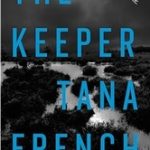 cover of The Keeper by Tana French
