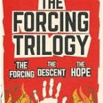 cover of The Forcing Trilogy by Paul E Hardisty