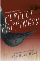 cover of Perfect Happiness by You-Jeong Jeong