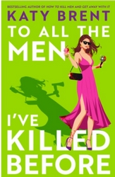 cover of To All the Men I've Killed Before - Katy Brent