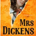 cover of Mrs Dickens by Emily Howes